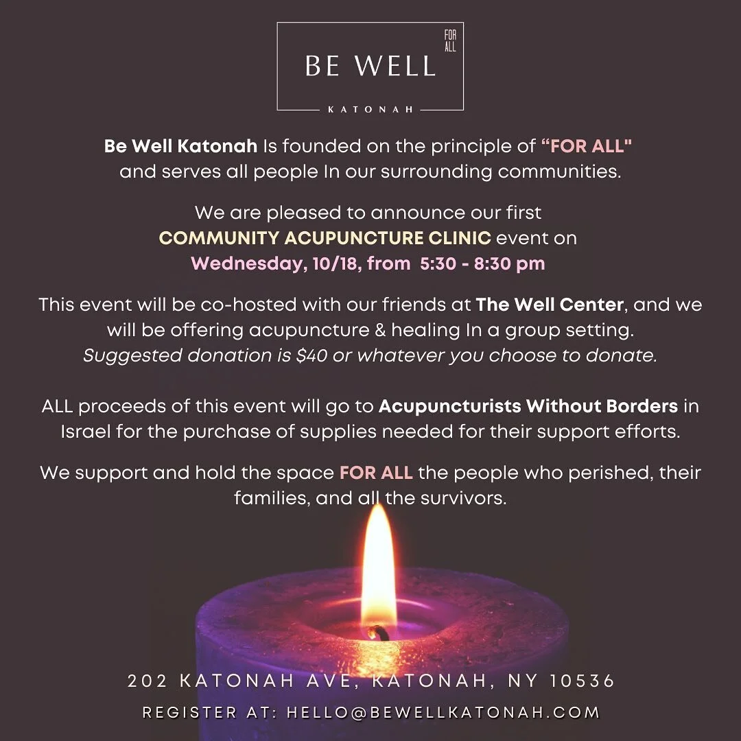 Community Acupuncture Clinic (monthly) — BE WELL KATONAH