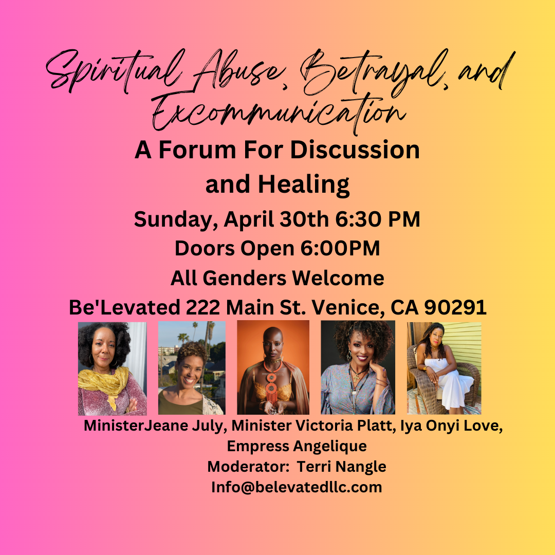 Discussion &amp; Healing: Spiritual Abuse, Betrayal, and Excommunication