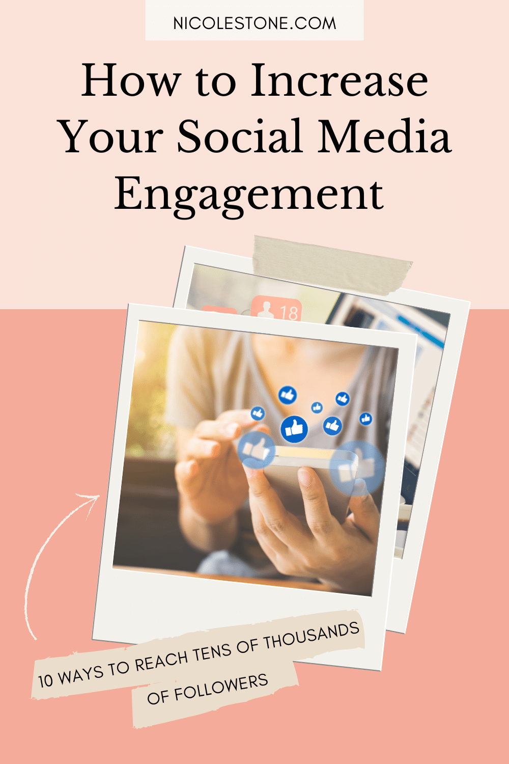 10 Easy Ways To Improve Your Social Media Engagement (On Every Social ...