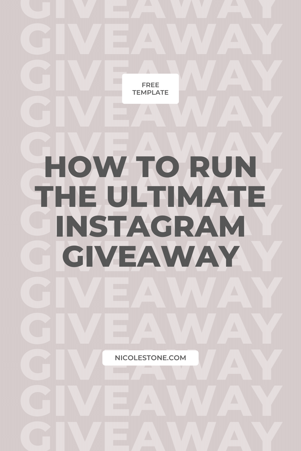Create The Ultimate Instagram Giveaway (Free Template Included) — Nicole  Stone