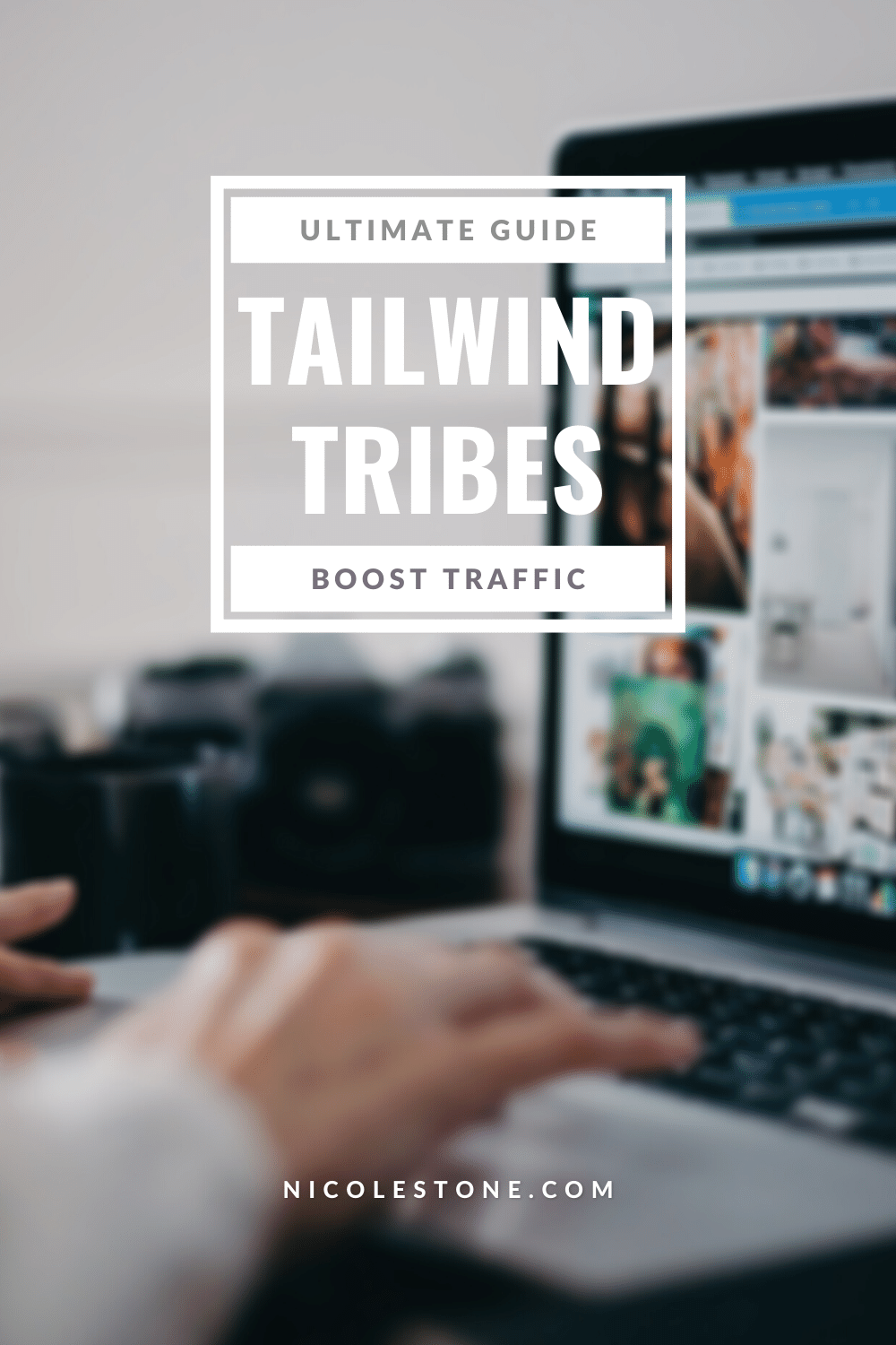 Tailwind Tribes: Everything You Need To Know To Grow Your Blog (+20 ...