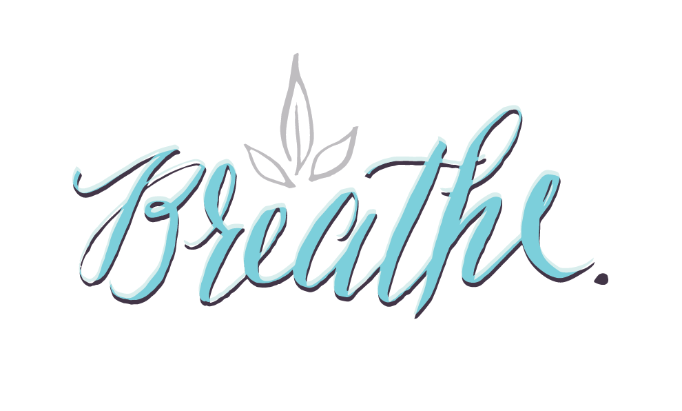 "Breathe"