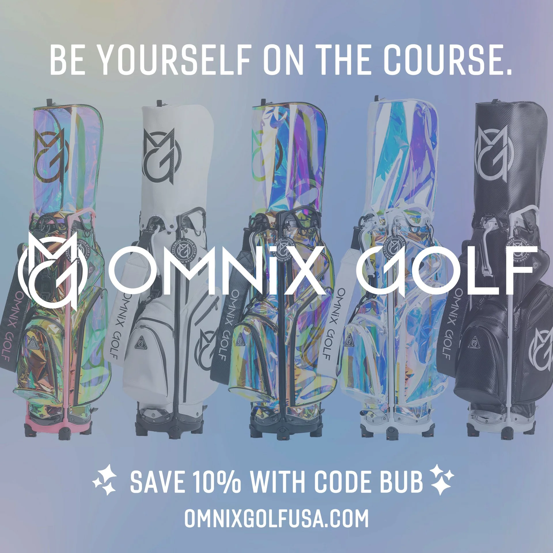 Be Yourself on the Course. Save 10% with code BUB at omnixgolfusa.com
