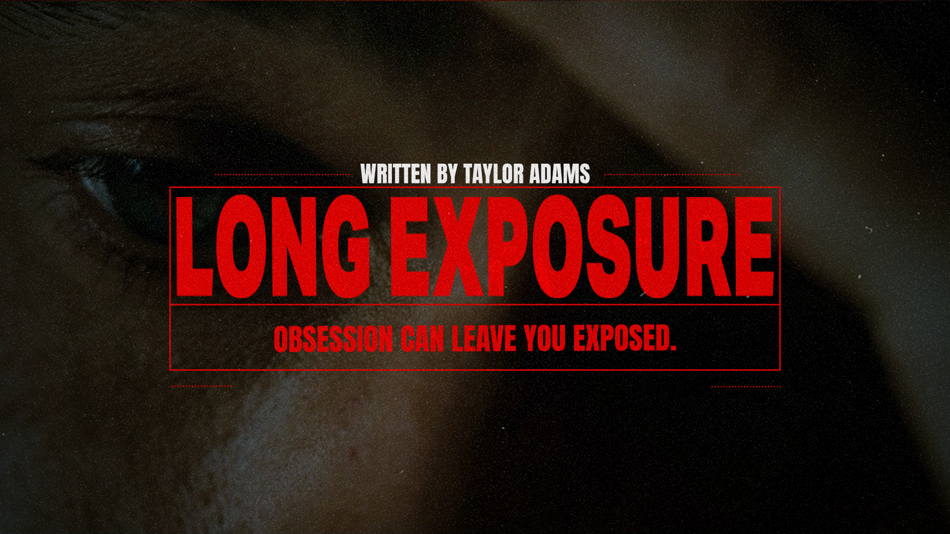 Taylor Adams placing Top 10 Finalist in ‘Wake in Fright’ writing initiative… 