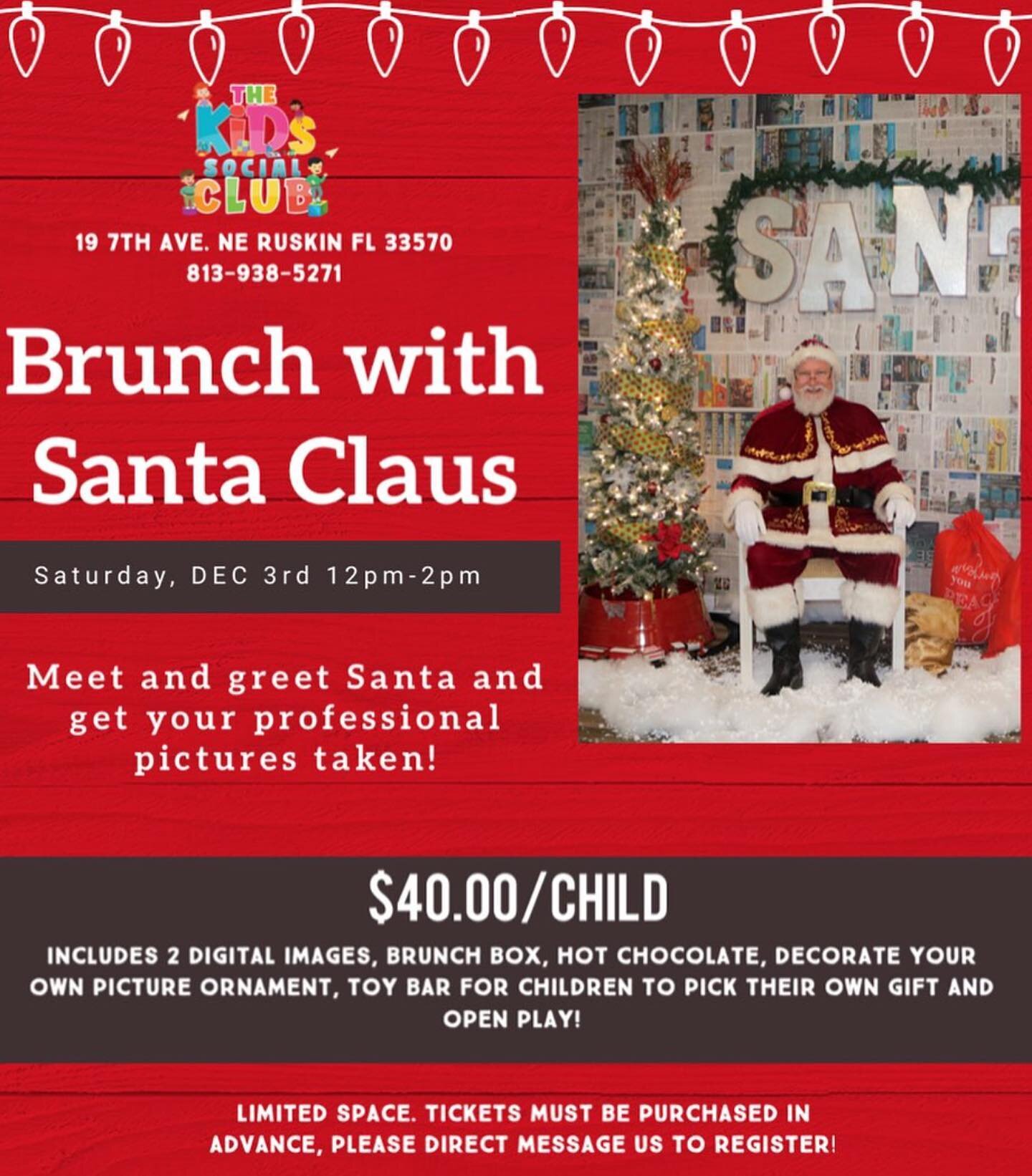 ONLY 2 TICKETS LEFT! 

Brunch with Santa Claus tomorrow, Saturday Dec. 3rd 12pm-2pm 🎅🏻🎄

Meet and greet Santa and get your professional pictures taken!

Saturday, December 3rd &bull; 12pm-2pm &bull; $40.00/Child 

Includes 2 digital images, cookie