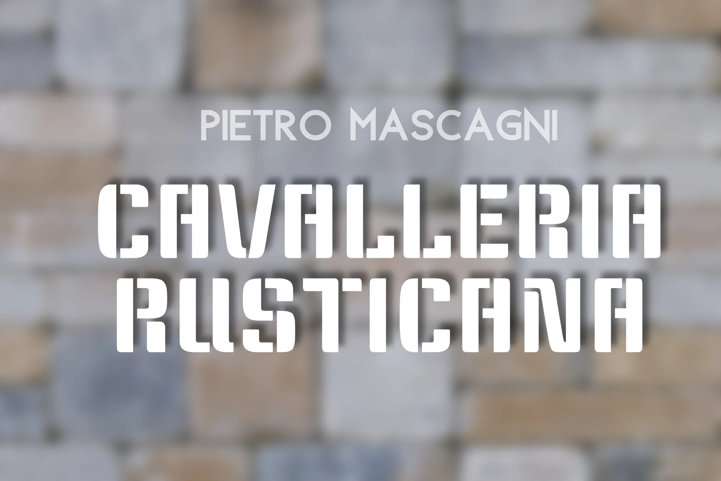 Pietro Mascagni: CAVALLERIA RUSTICANA