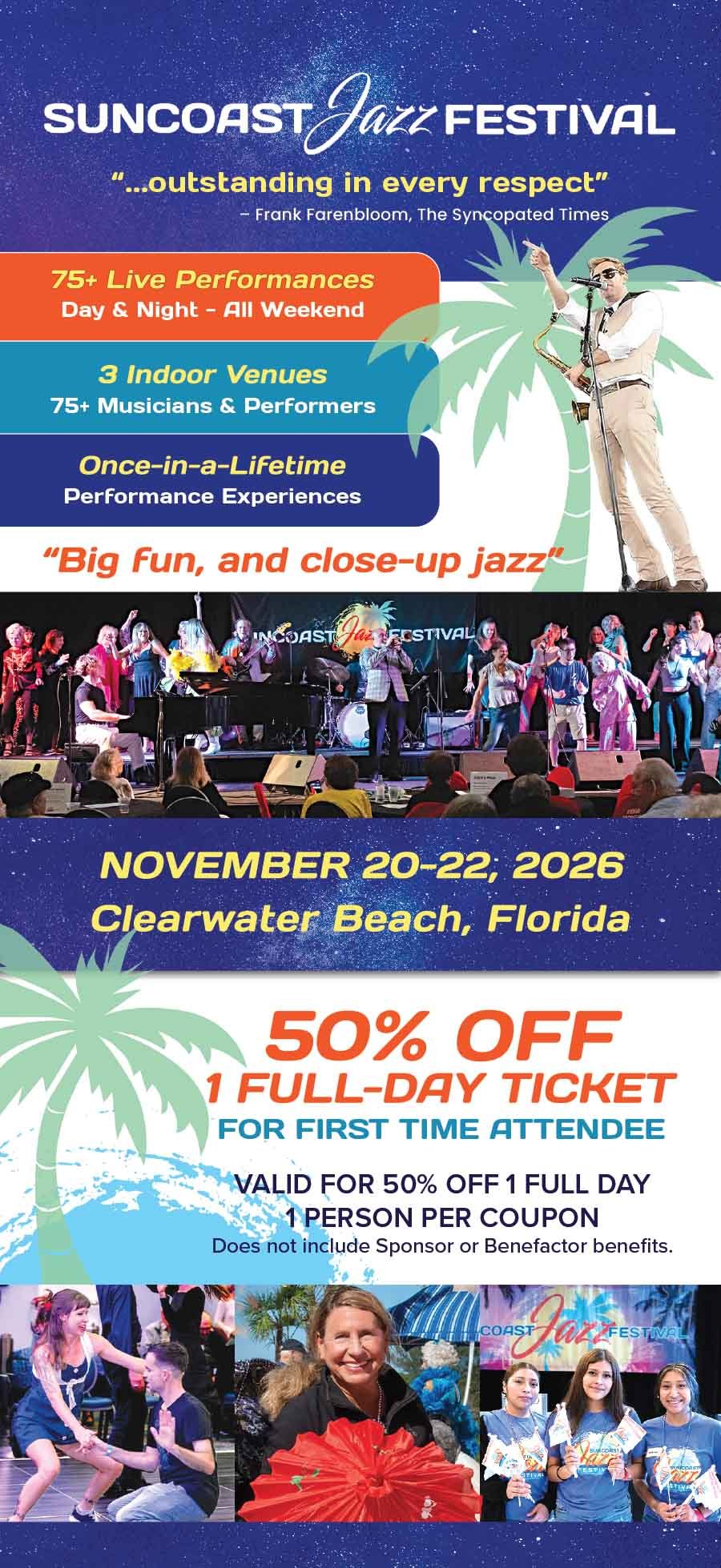 A promotional flyer for the Suncoast Jazz Festival, held from November 20-22, 2026, at Clearwater Beach, Florida. The flyer features text about live performances, indoor venues, and special experience. It includes a photo of a stage with performers, people enjoying the event, and promotional offers like 50% off a full-day ticket for first-time attendees.