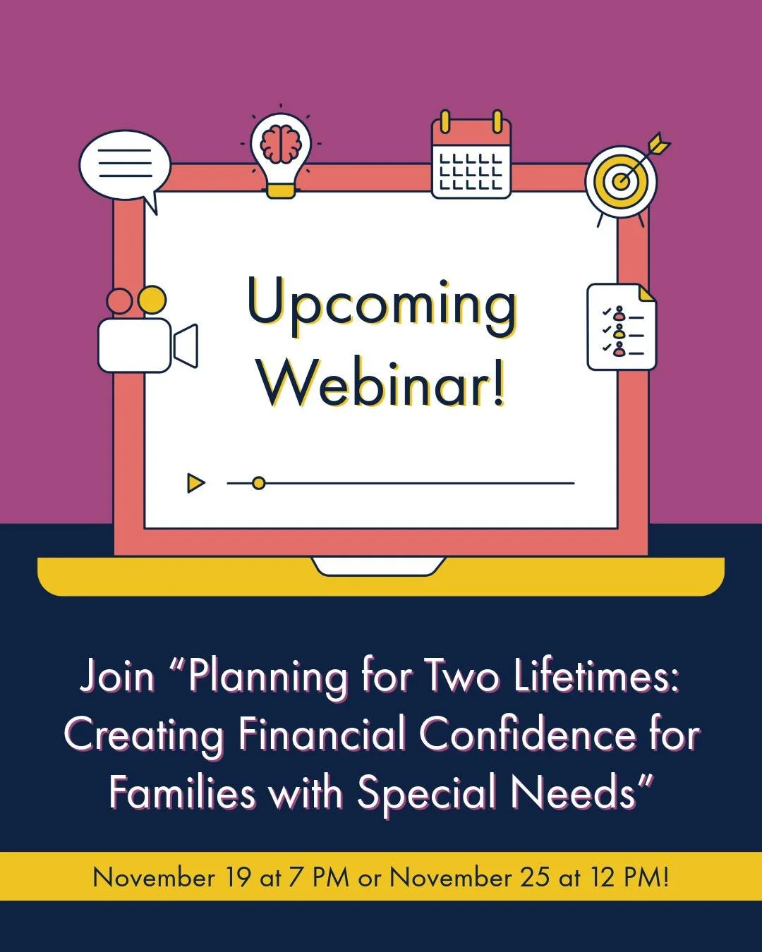 Upcoming Webinar! 💻 

Planning for the future can feel overwhelming for families raising children with special needs, but you don&rsquo;t have to do it alone. Join Michael Ringel, CPA, RICP&reg;, CExP&trade;, ChSNC, for &ldquo;Planning for Two Lifet