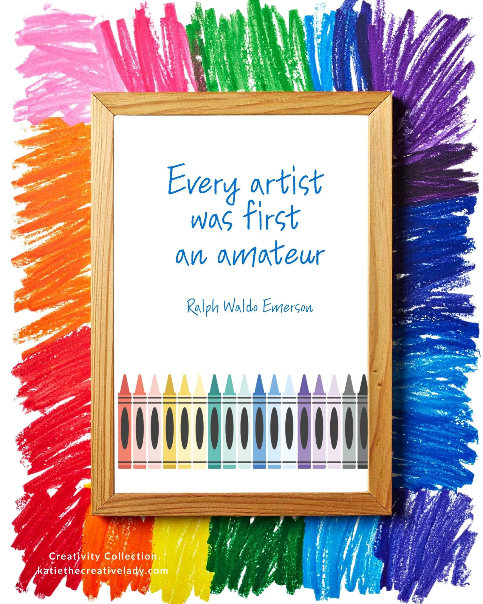 Framed creativity quote by Ralph Waldo Emerson surrounded by colorful crayon scribbles and illustrated crayons.