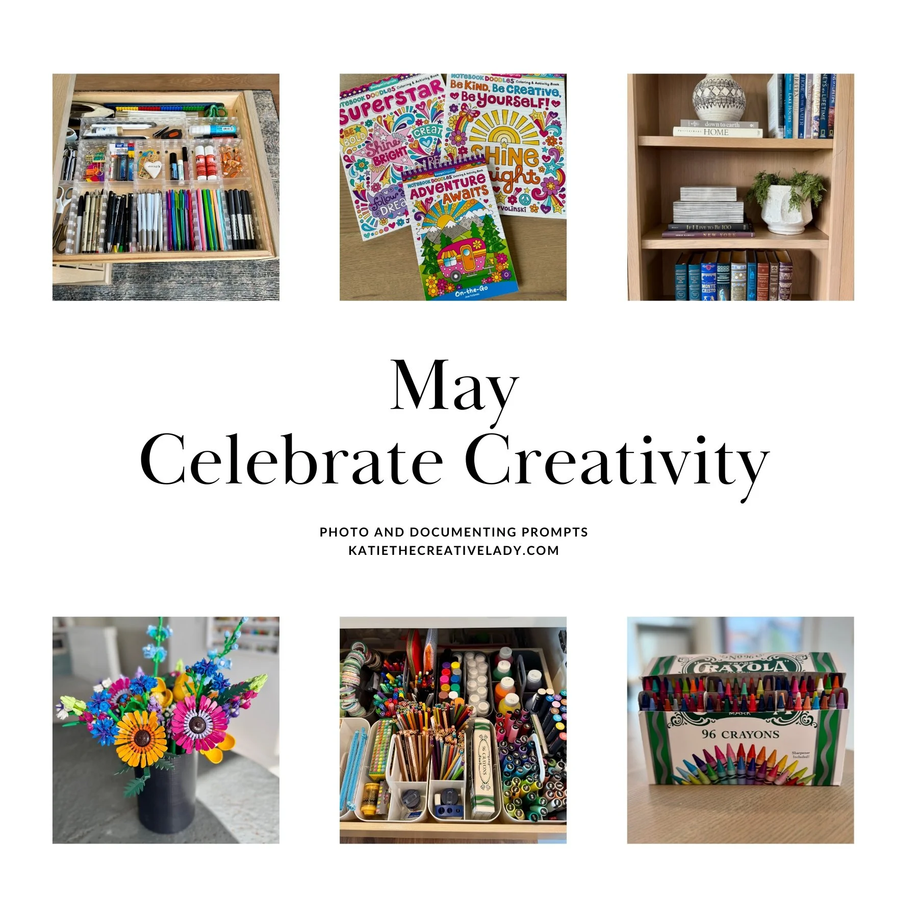 May Photo Prompts: Creativity