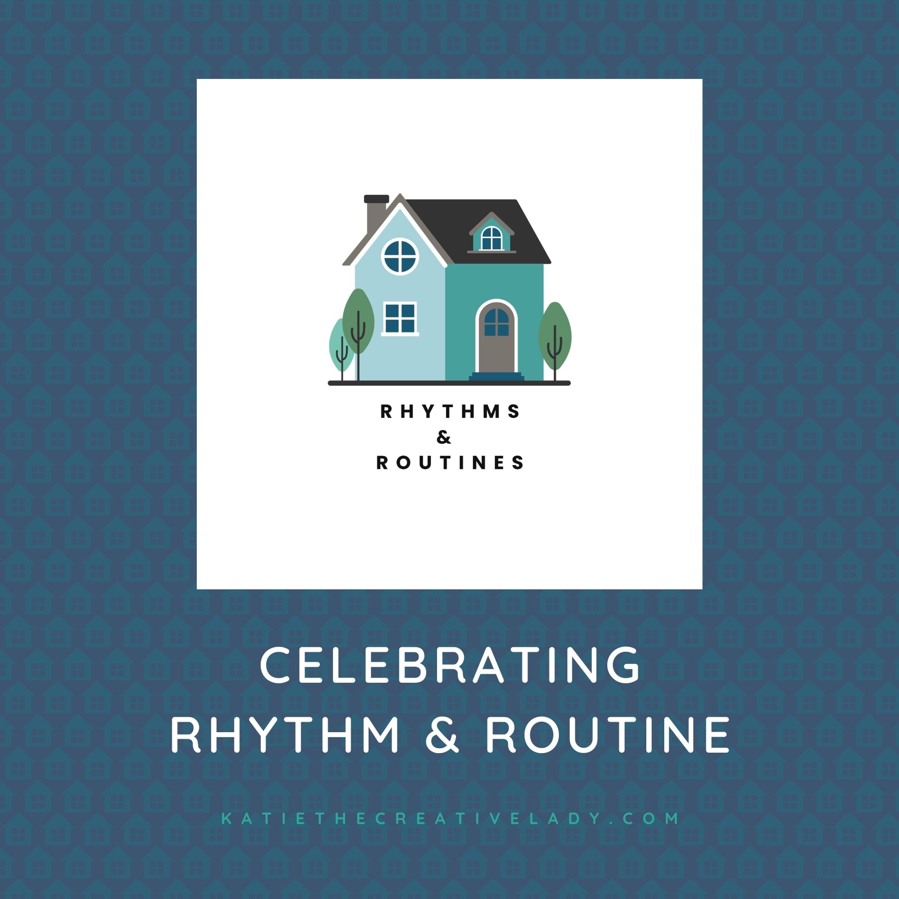 Rhythms &amp; Routines: Finding Joy in Everyday Life