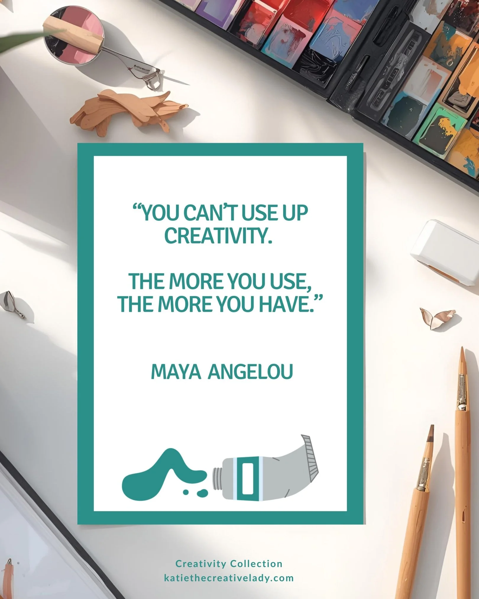 Creativity quote by Maya Angelou displayed on an art desk with paint supplies and paintbrushes.
