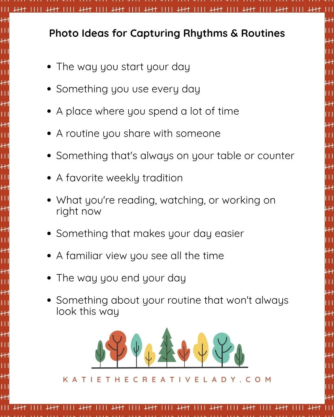Photo prompt ideas for documenting rhythms and routines, including daily habits, familiar places, shared routines, weekly traditions, current activities, and everyday moments worth remembering.