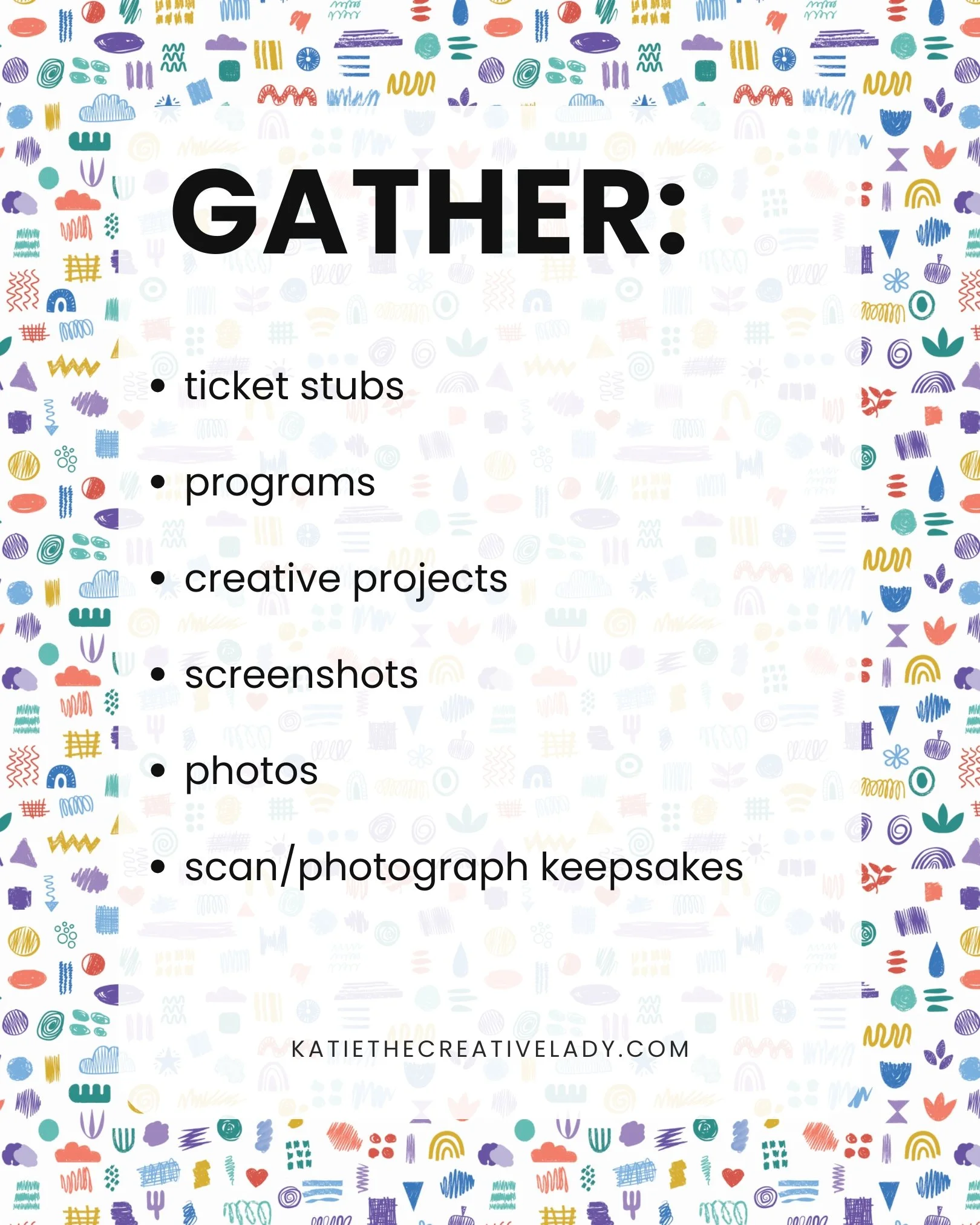 Graphic showing items to gather for memory keeping including ticket stubs, programs, photos, screenshots, and keepsakes