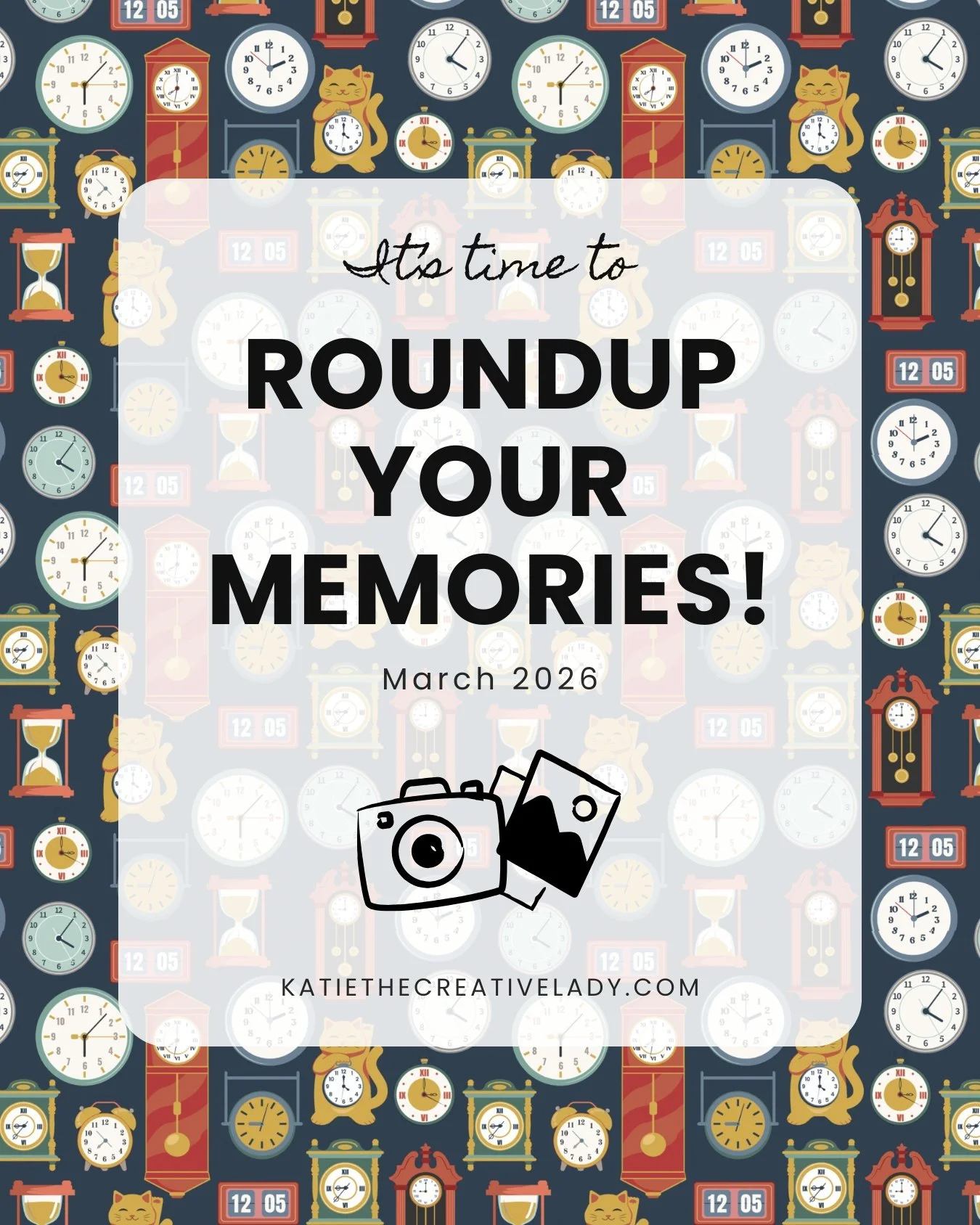 March 2026 roundup title image encouraging memory keeping and documenting everyday life.