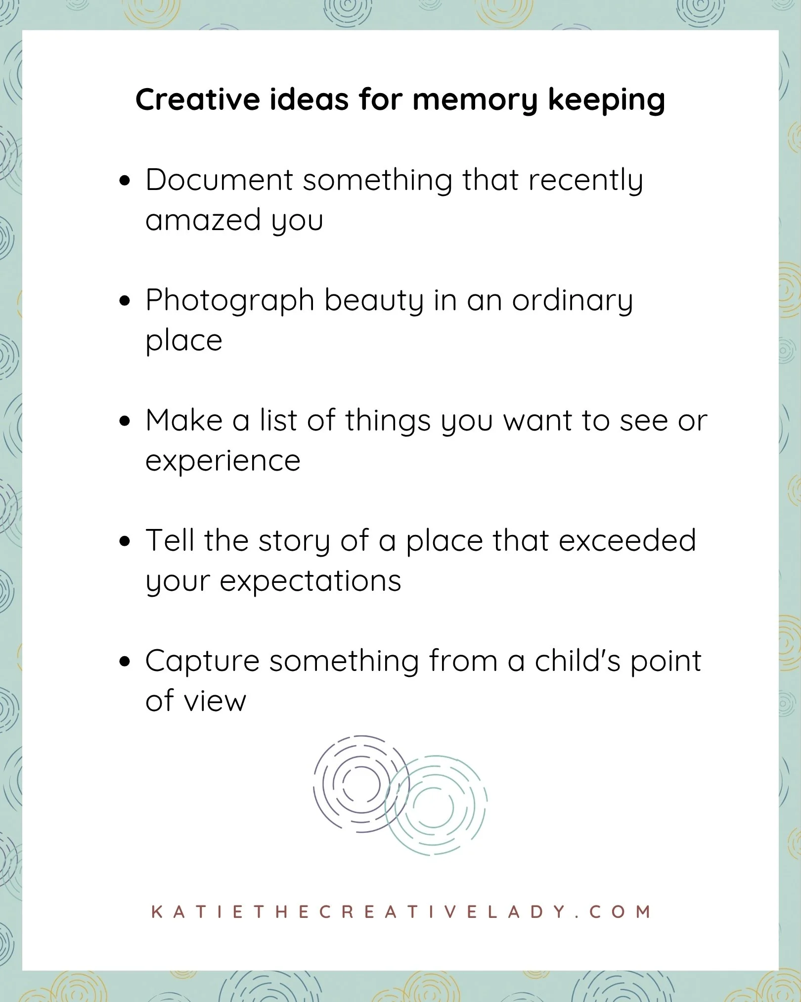 Five creative memory keeping ideas for documenting wonder, including amazing moments, everyday beauty, future experiences, memorable places, and a child’s point of view.