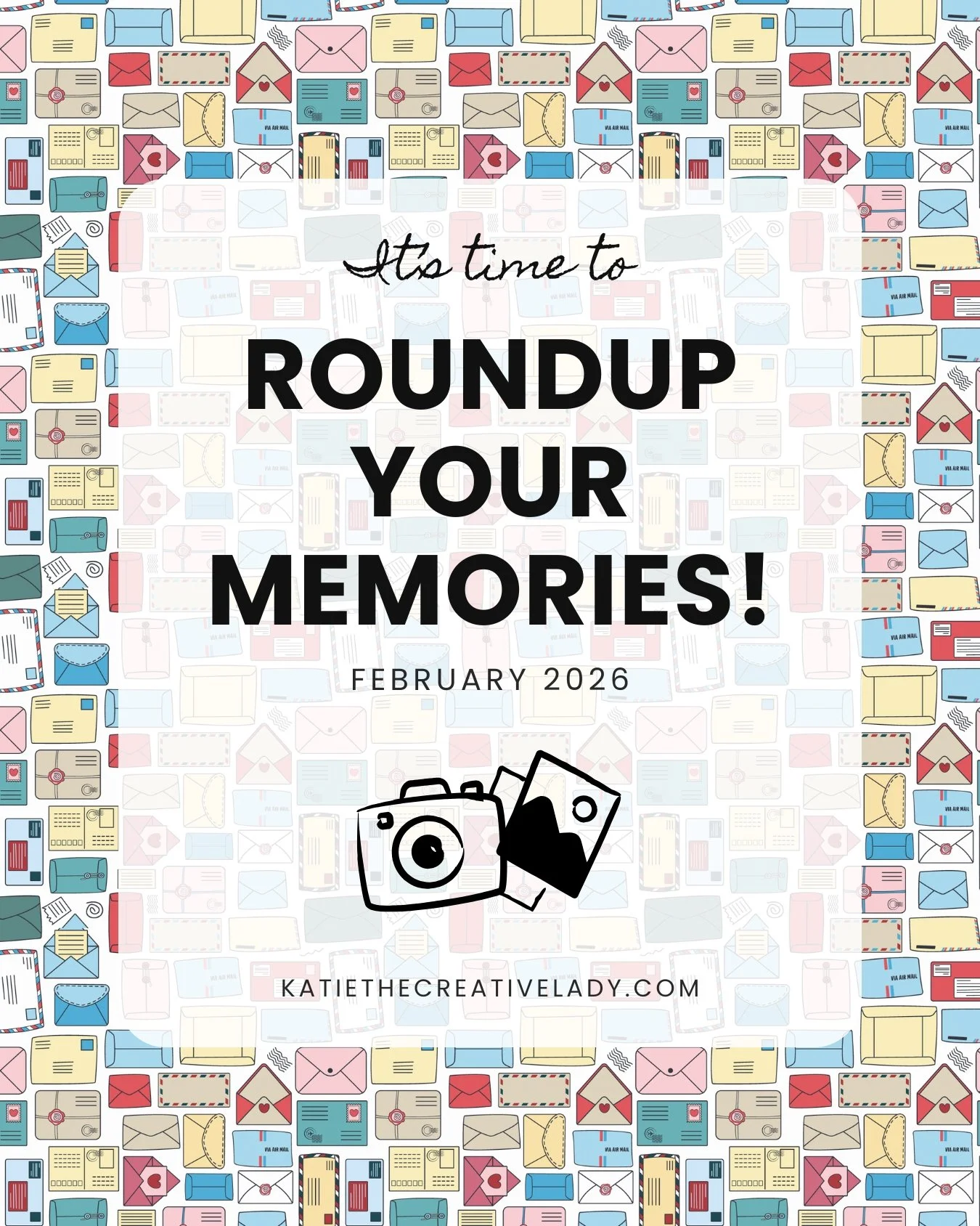 February 2026 roundup title image encouraging memory keeping and documenting everyday life.