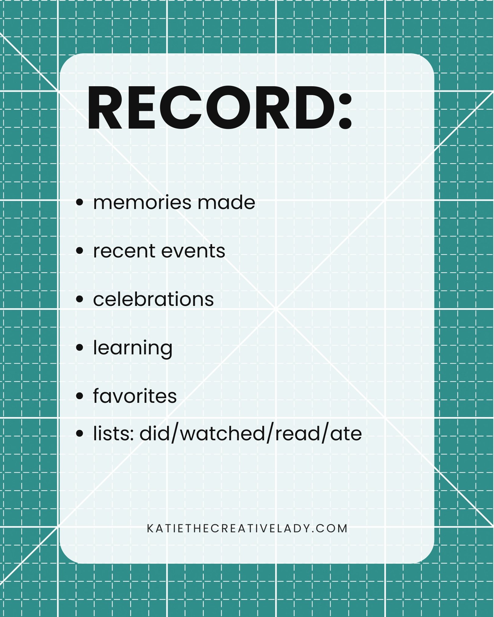 List of ideas for recording memories including events, celebrations, learning, favorites, and daily life lists