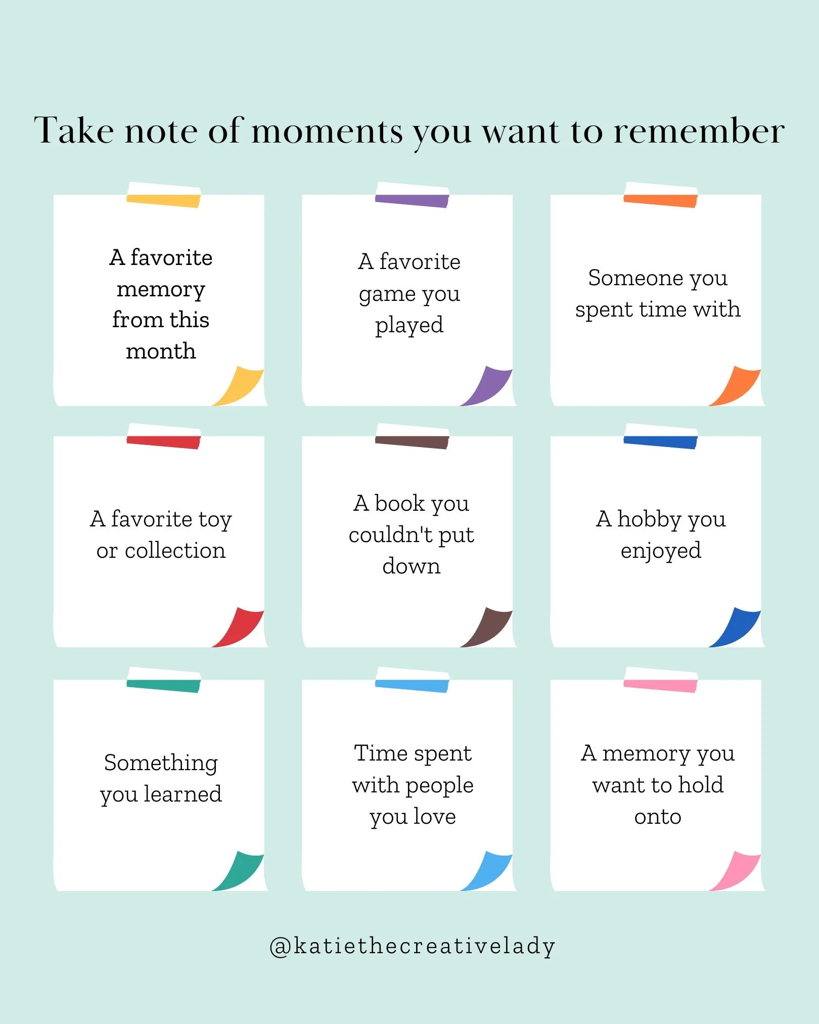 Graphic with the heading "Take note of moments you want to remember" featuring nine memory prompts for a July roundup, including favorite memories, games, books, hobbies, people, collections, and meaningful moments from the month.