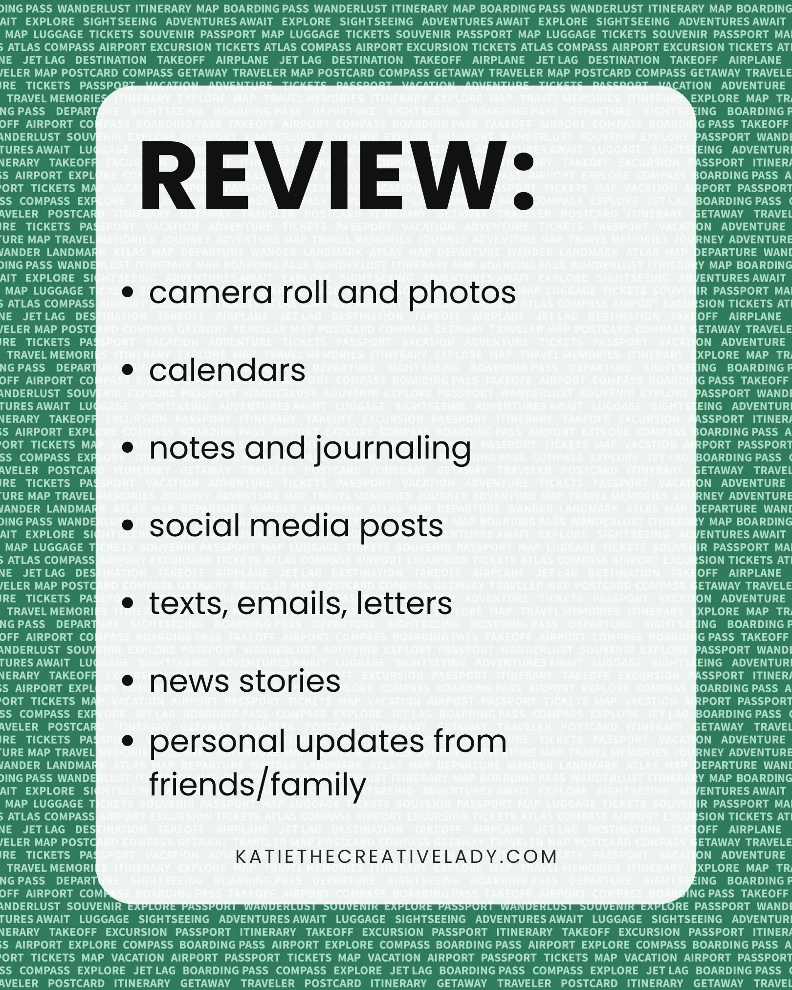 Travel and Adventure memory keeping prompt card encouraging users to review their month using photos, calendars, journaling, social media posts, texts, emails, news stories, and personal updates.