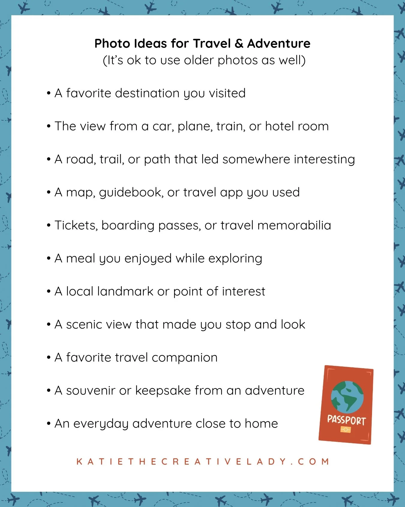 Travel and Adventure photo prompts including favorite destinations, scenic views, travel memorabilia, road trips, local landmarks, and everyday adventures.