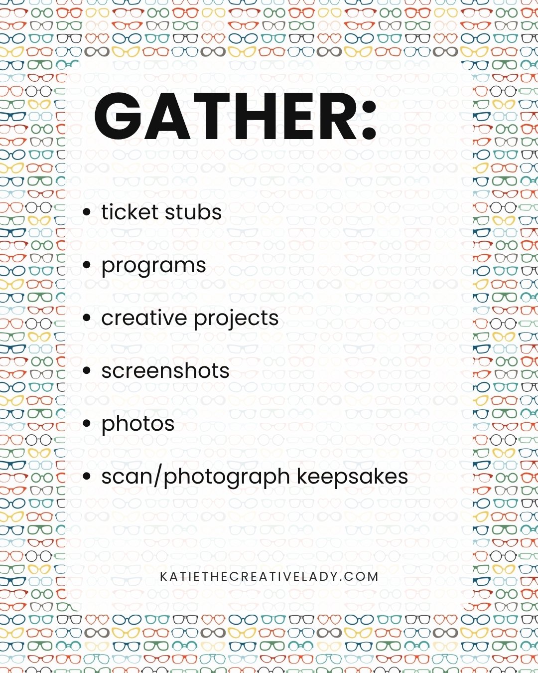 august memory roundup gathering checklist with ideas such as ticket stubs, programs, creative projects, screenshots, photos, and keepsakes.