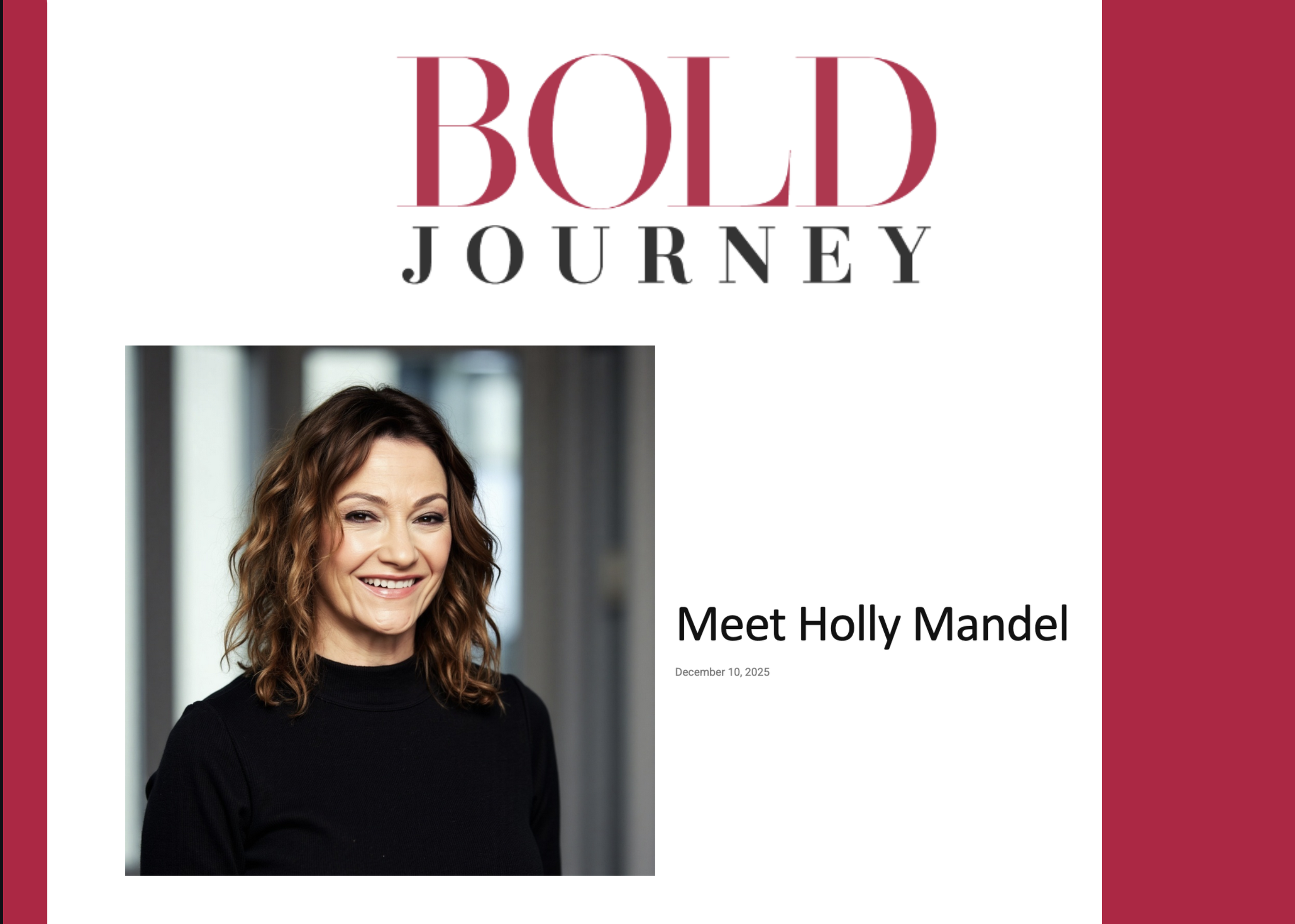 BOLD JOURNEY MAGAZINE Featuring Holly Mandel