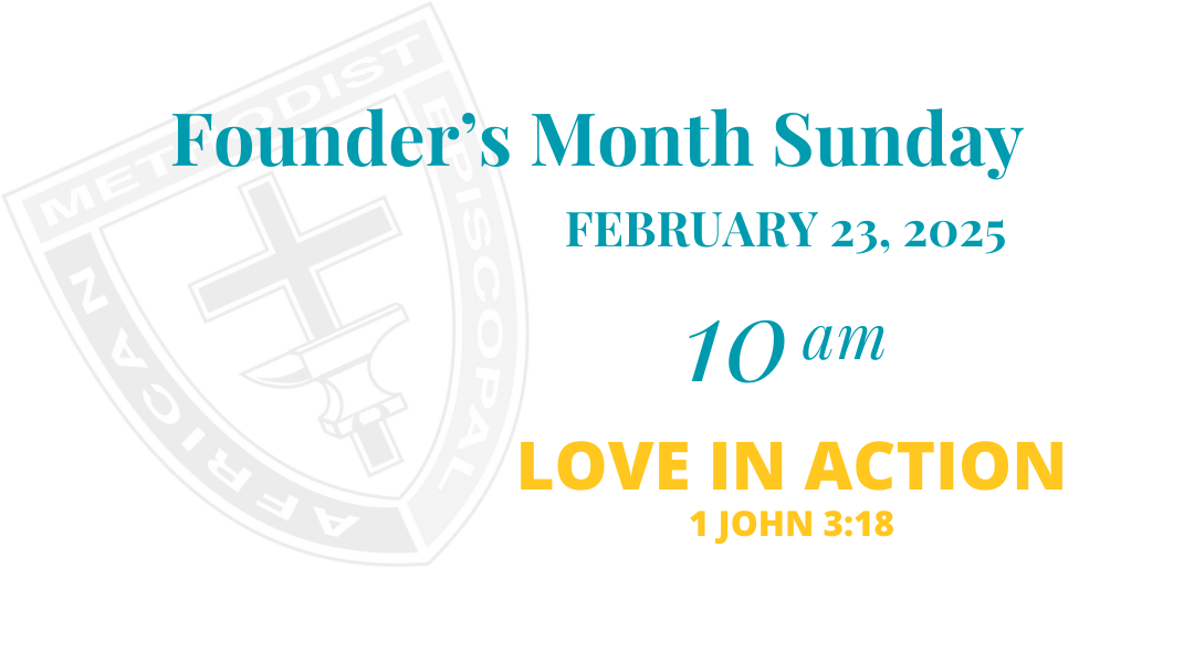 Founder’s Month Sunday