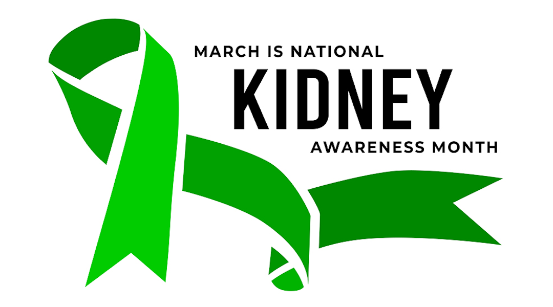 Kidney Health Awareness Month