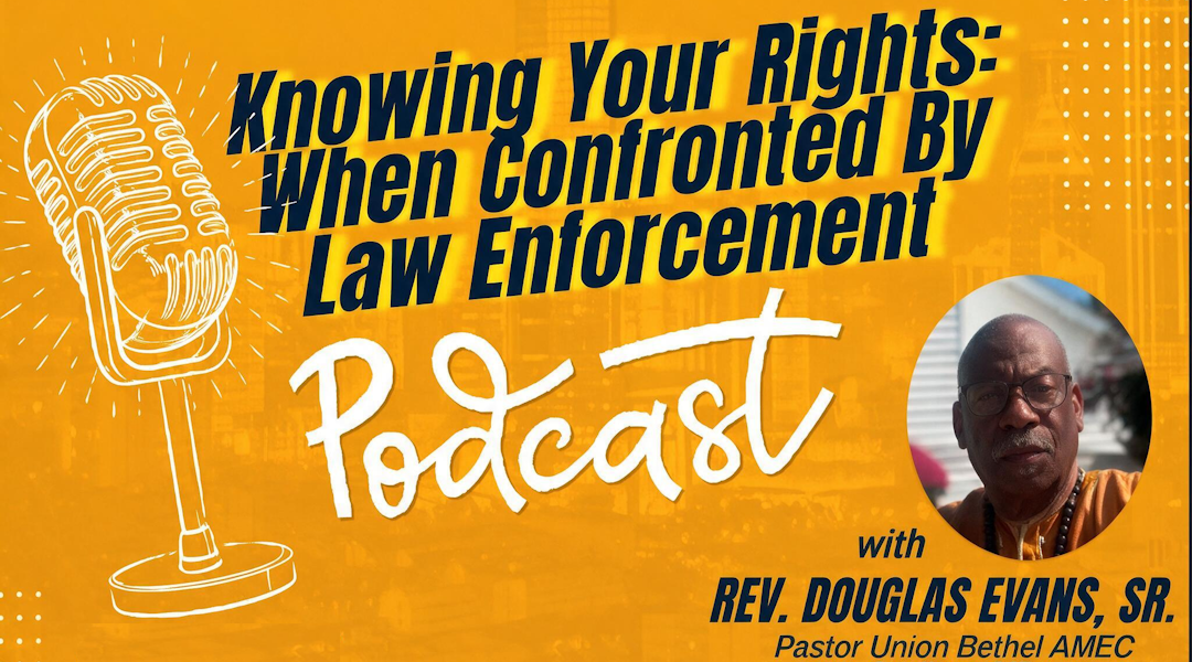 Knowing Your Rights: 
