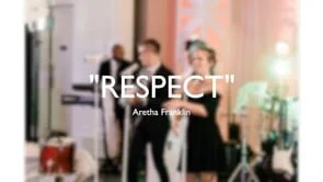 "Respect" by Aretha Franklin performed by DANNY RAY and the ACOUSTIC PRODUCTION