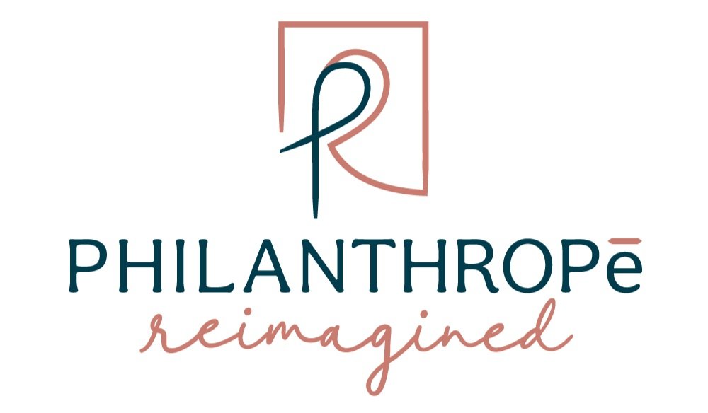 Philanthrope Reimagined
