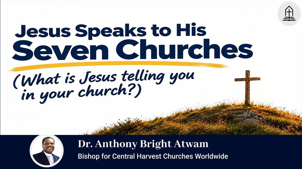 Jesus Speaks to His Seven Churches (What is Jesus telling you in your church?)