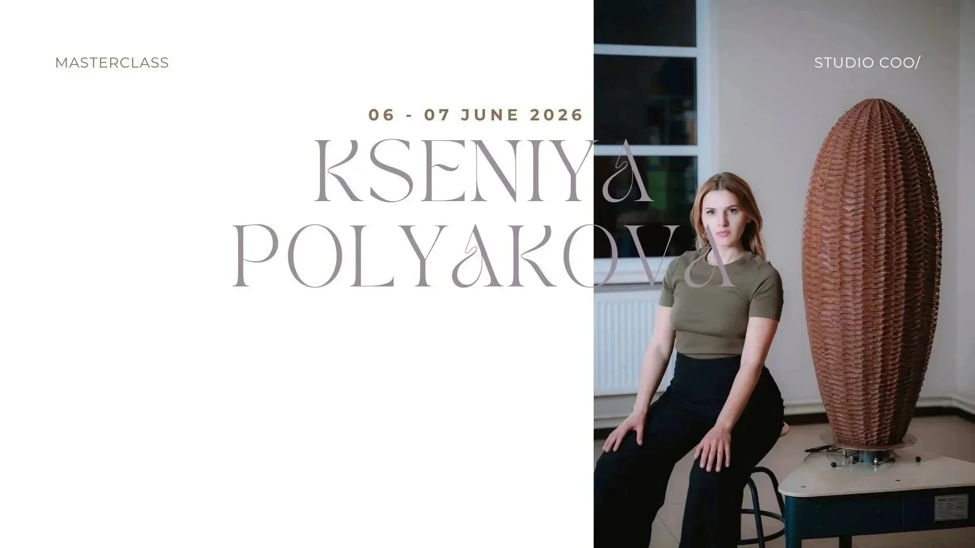TWO-DAY MASTERCLASS with Kseniya Polyakova