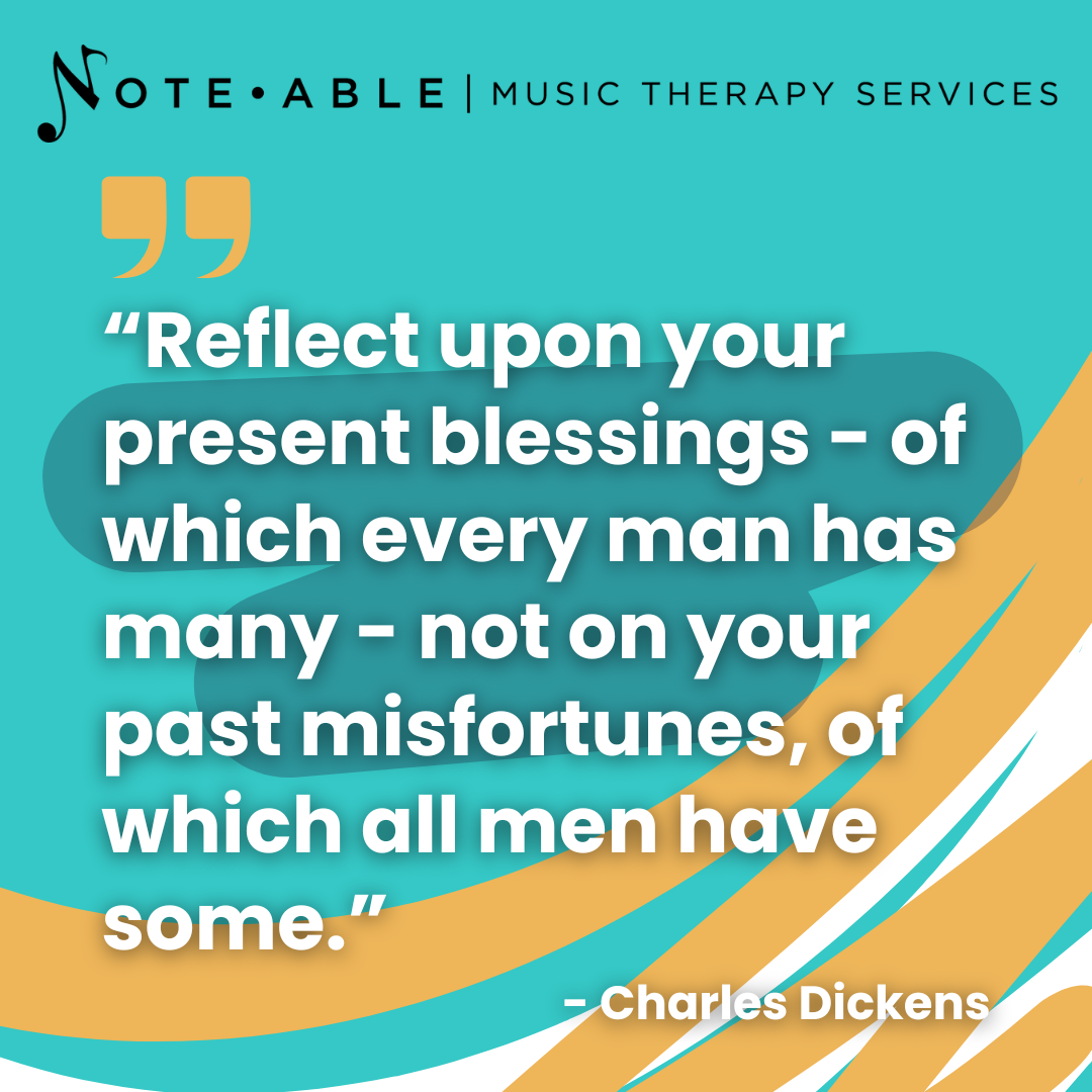A quote from Charles Dickens: "Reflect upon your present blessings - of which every man has many - not on your past misfortunes, of which all men have some."