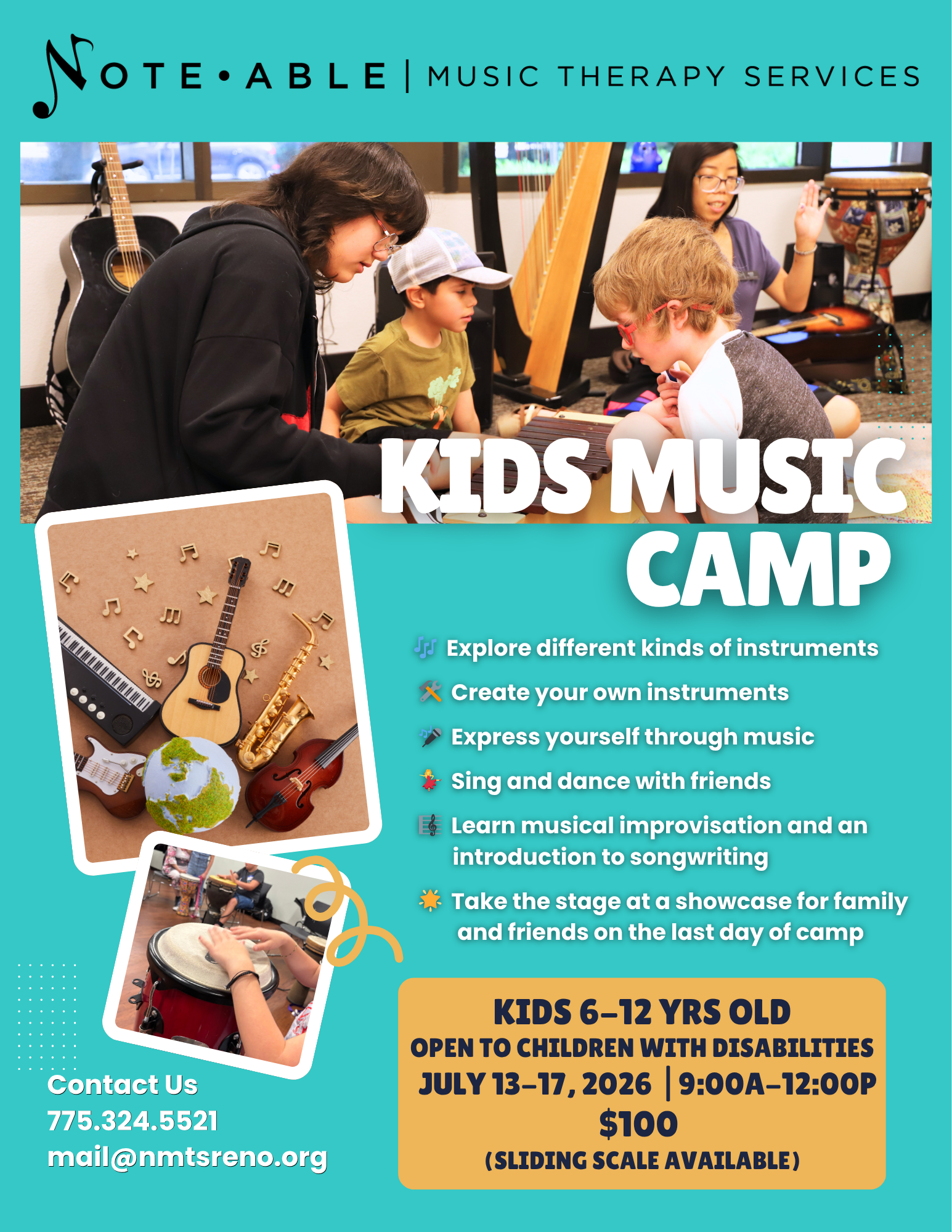 Kids Music Camp flyer with children playing instruments. Ages 6–12, open to children with disabilities. July 13–17, 2026, 9 AM–12 PM. $100, sliding scale. Contact 775-324-5521 or mail@nmtsreno.org .