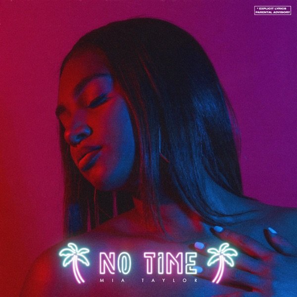 No Time - Mia Taylor