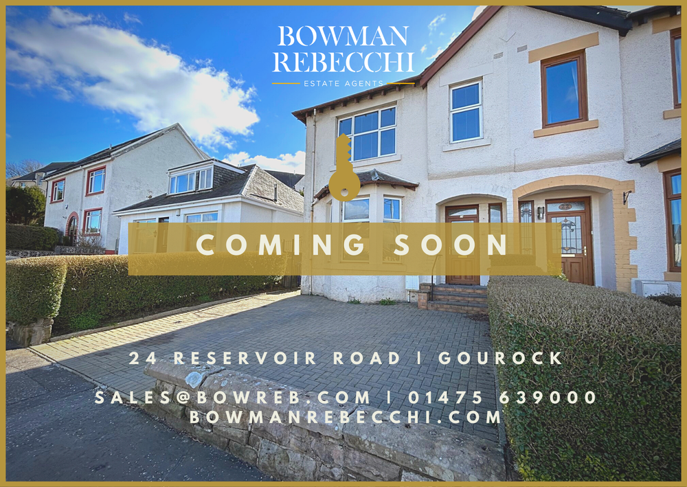 Coming Soon 24 Reservoir Road, Gourock — Bowman Rebecchi The Home
