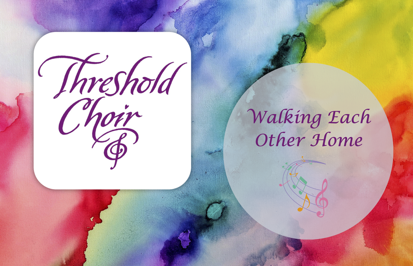 Walking Each Other Home - Contemplation, Song & Restorative Yoga