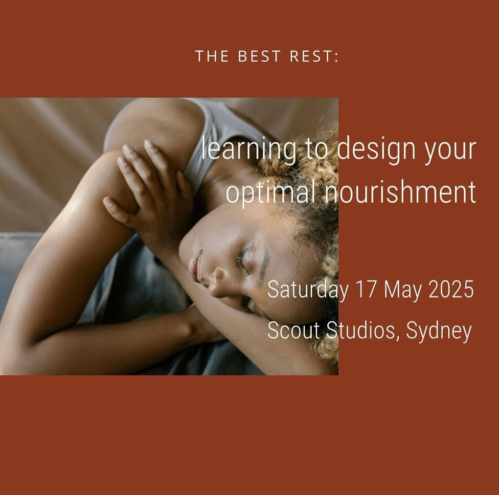 ✨ THE BEST REST: learning to design your optimal nourishment ✨

We are fortunate to witness the growing emphasis on rest. Or perhaps we more feel it as a growing urgency born from the pace and demands of the systems we live within. Rest is essential 