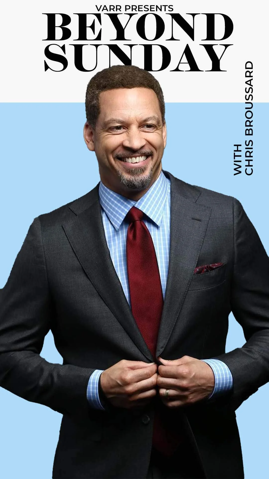 Beyond Sunday with Chris Broussard