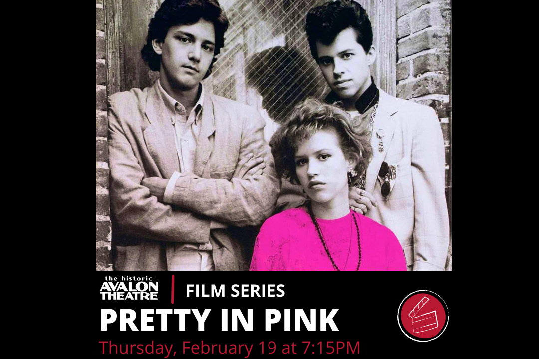 Pretty In Pink - Back to the Big Screen Film Series