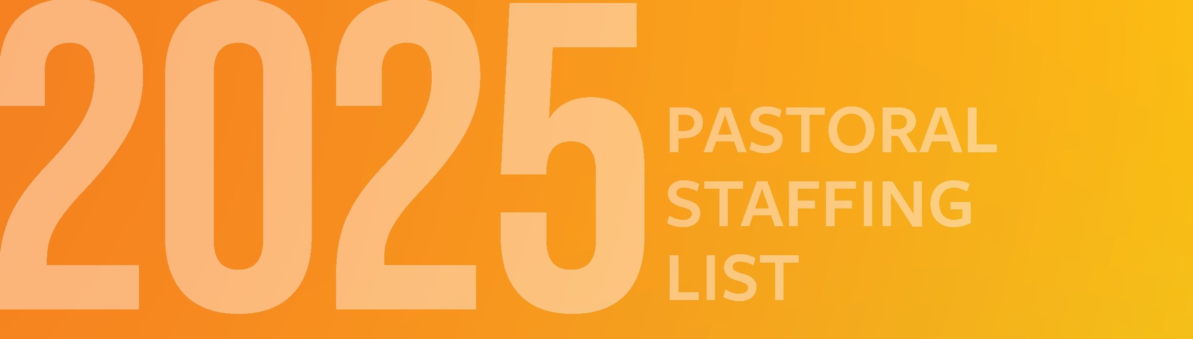2025 Pastoral Staffing List