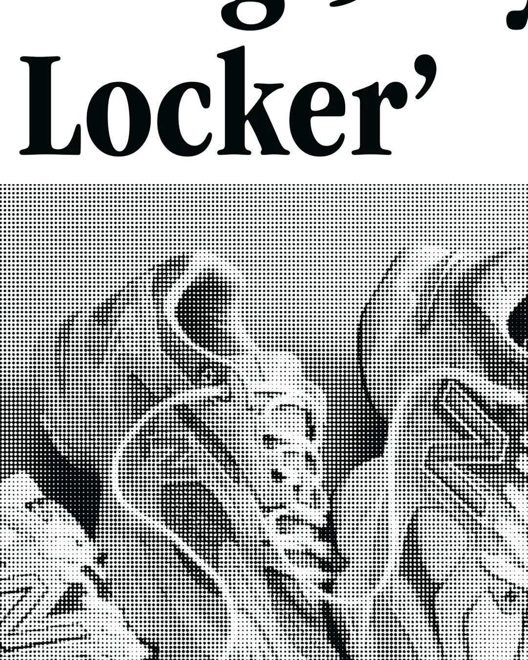 De afbeelding toont een zwart-wit afbeelding met de titel 'Locker' en twee mensen die zich verkleed en maskerachtig bedienen.