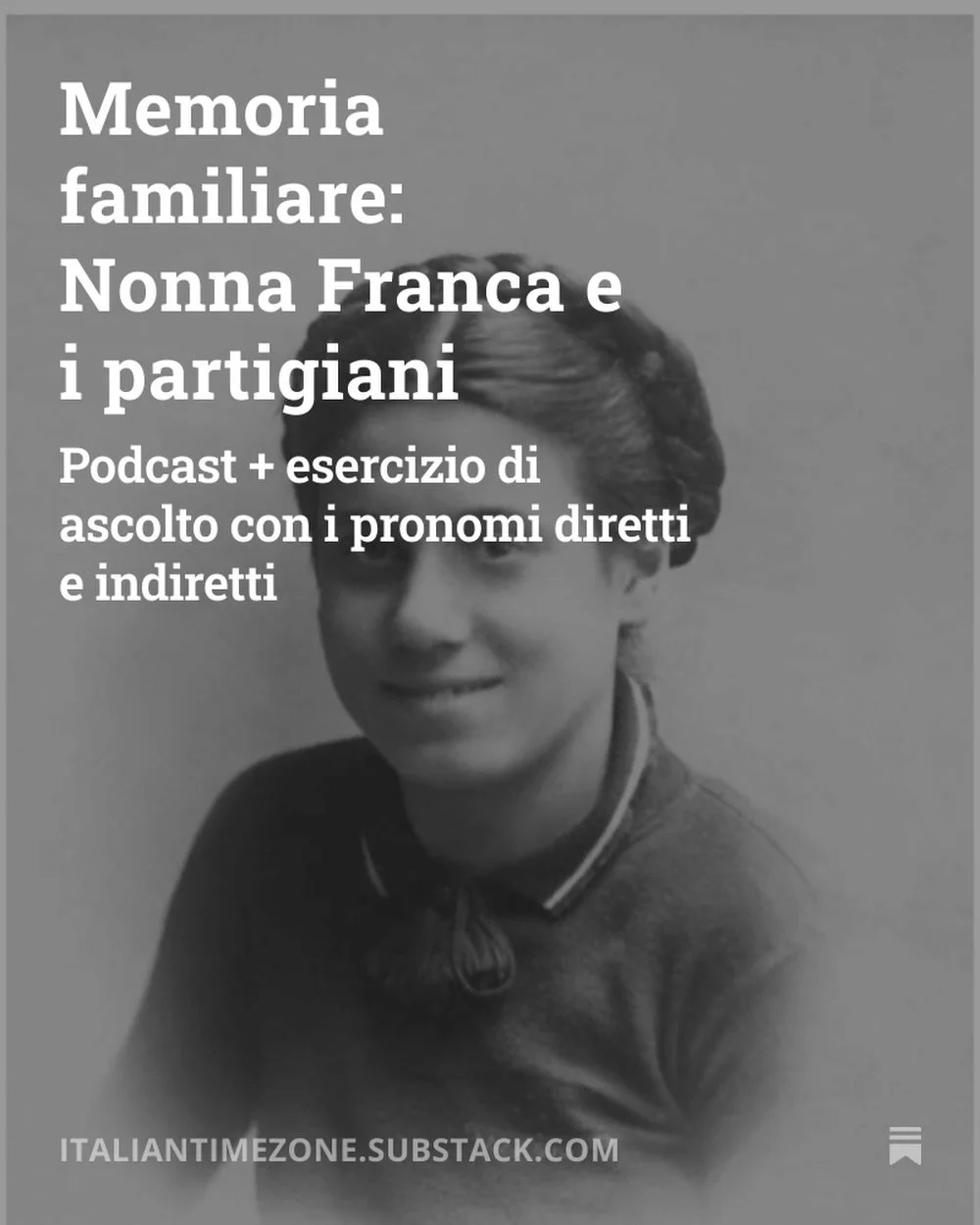 🇮🇹 Pratica l&rsquo;italiano con la storia e la memoria familiare nel Salotto Italiano, lo spazio per chi ama la storia e la cultura italiana. 

Nella foto vedi una foto di mia nonna da giovane, quando decise di rischiare la sua vita per aiutare la 
