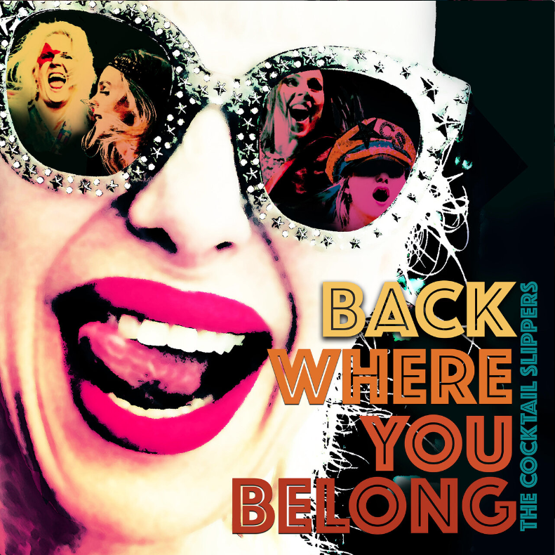 Cocktail Slippers_Back Where You Belong (E/M/Co-P)