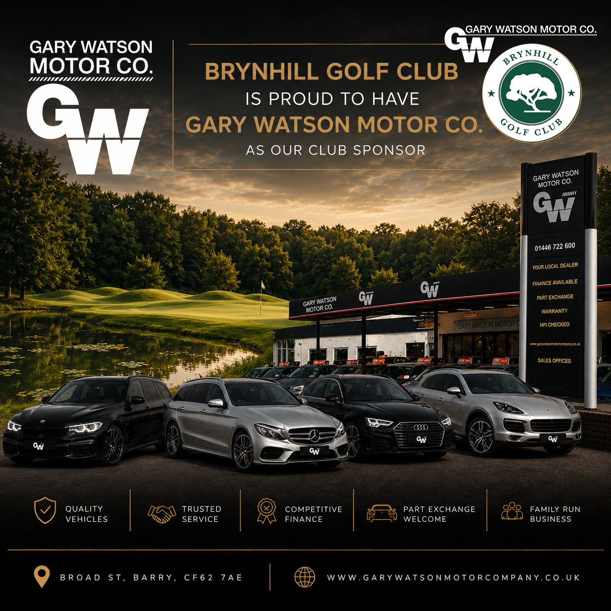 Car dealership lot with luxury vehicles in front of a golf course at sunset, featuring Maserati, Mercedes-Benz, Audi, and Porsche cars, with signs indicating services and location details for Gary Watson Motor Company and Brynhill Golf Club.