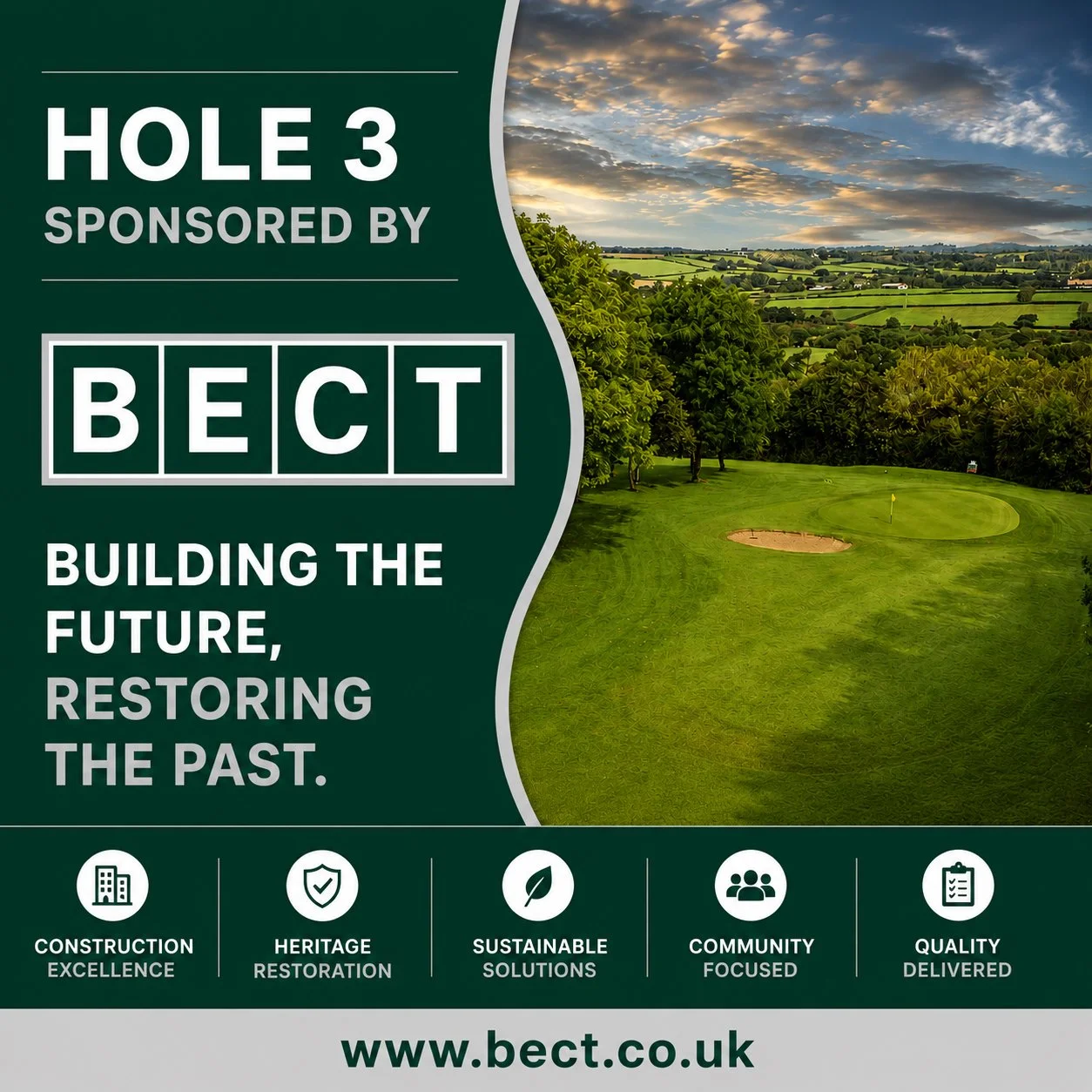 An advertisement for BECT featuring a golf course landscape with green grass, trees, a sand trap, and a flag on the putting green under a partly cloudy sky. The ad promotes building the future and restoring the past, emphasizing construction excellence, heritage restoration, sustainable solutions, community focus, and quality delivery, with the website www.bect.co.uk.