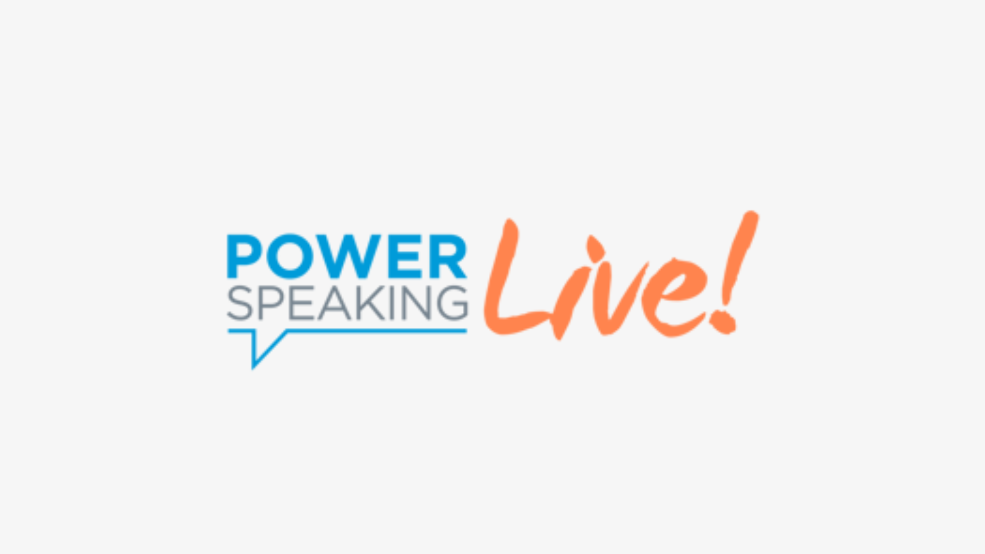 Logo with the text 'Power Speaking Live!' in blue, gray, and orange colors with speech bubble design.