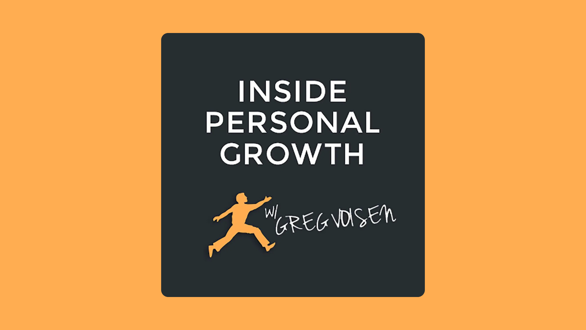 Book cover titled 'Inside Personal Growth' with a silhouette of a person running and handwritten text 'w/ Greg Voisem' on an orange background.